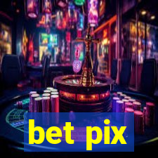 bet pix